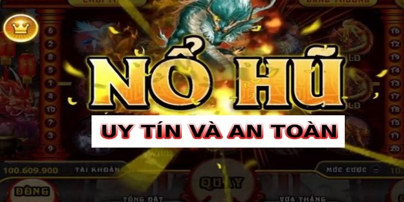 Game Nổ hũ rút tiền mặt là gì?